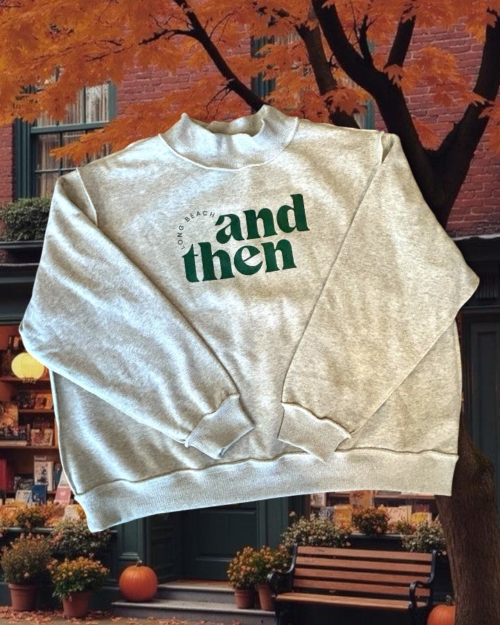Heather Gray Forest And Then Mock Neck Sweatshirt