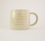 Precious Life Mug