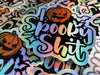 I Love Spooky Shit Holographic Vinyl Sticker