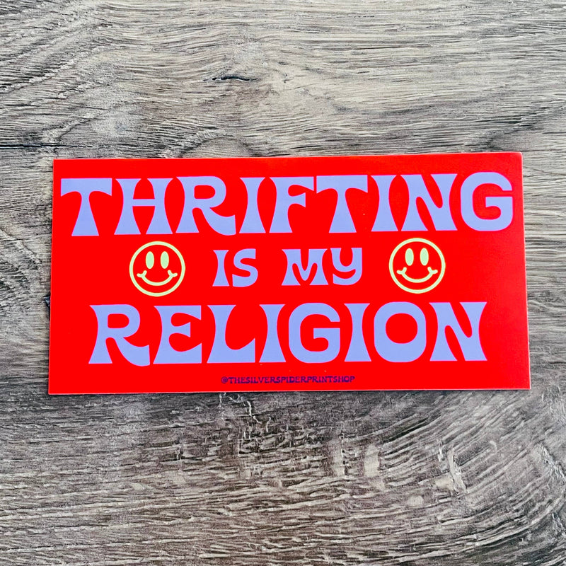 Thrifting is my Religion Bumper Sticker thrift smiley face